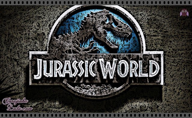 Filme: Jurassic World: O Mundo dos Dinossauros (2015 - Universal Studios) | Resenha de Cinema