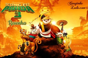 Filme: Kung Fu Panda 3 (2016 - DreamWorks) | Resenha de Cinema