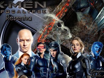 Filme: X-Men: Apocalipse (2016 - Marvel Studios) | Resenha de Cinema