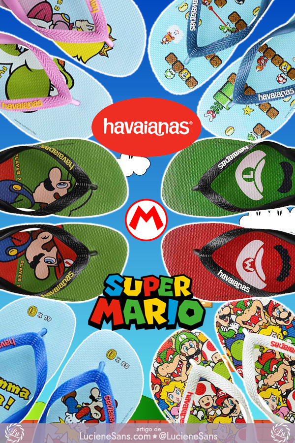 Novas Havaianas Mario Bros | ©LucieneSans.com nintendo super mario bros chinelos luigi yoshi peach bowser koopa toad