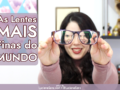 Óculos de Grau 2019 que tem as lentes mais finas do mundo e que foi comprado na Lenscope | © LucieneSans.com